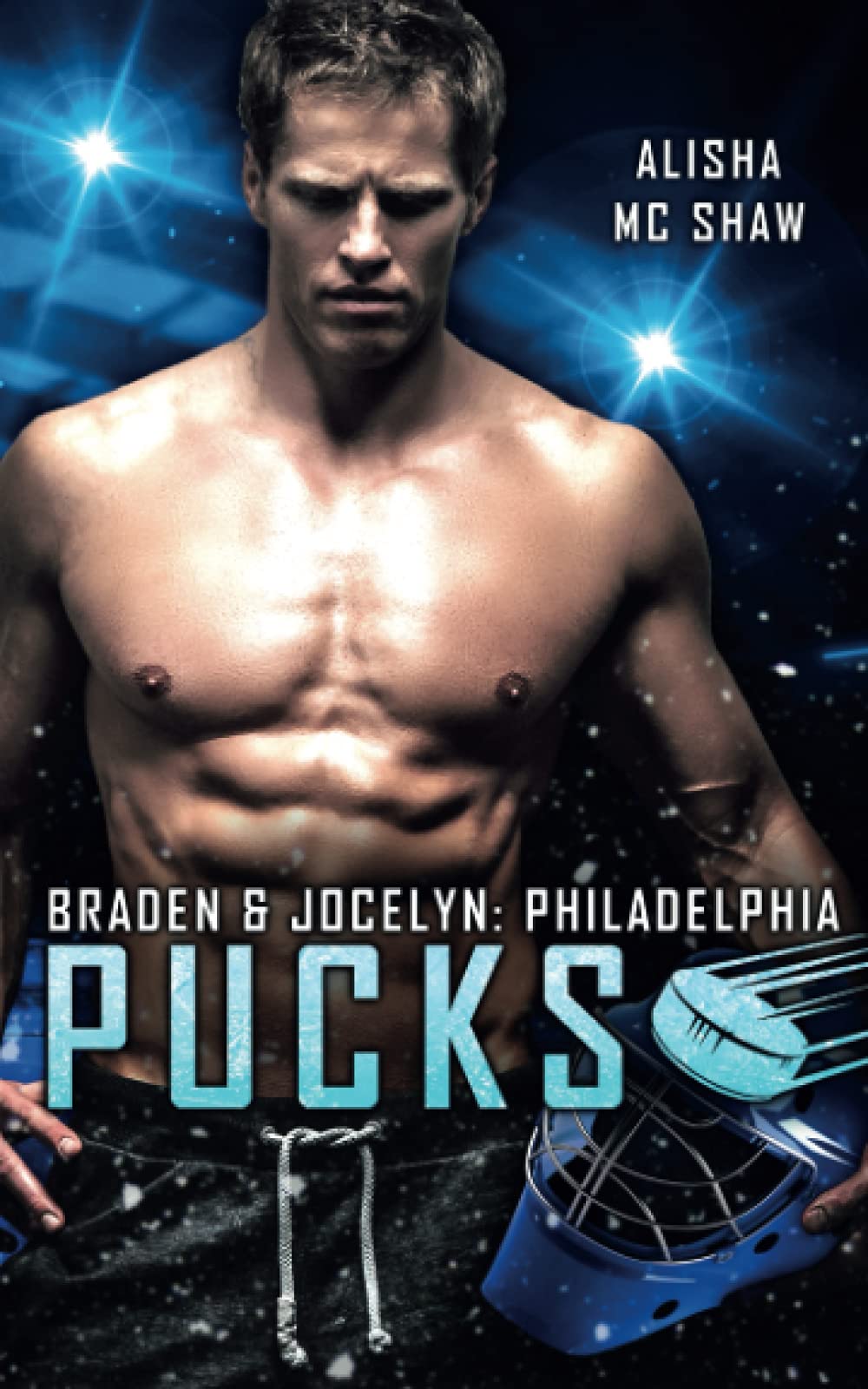 Philadelphia Pucks: Braden & Jocelyn Contemporary Romance