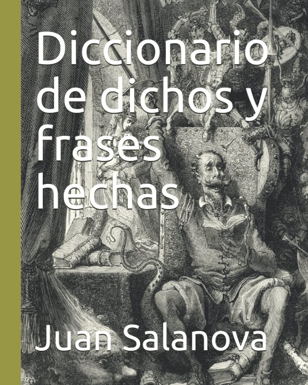 Diccionario de dichos y frases hechas Foreign Languages ​​& Dictionaries