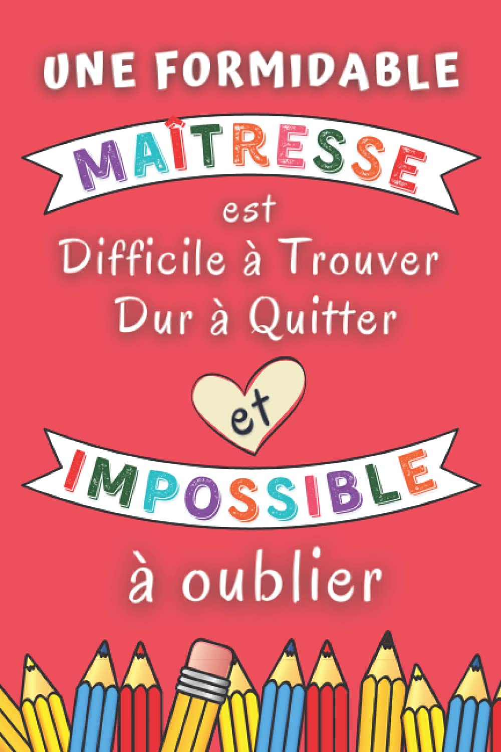 Une Formidable Maitresse est difficile à trouver: Cadeau Maitresse fin d'année scolaire , Parfait pour prendre des notes, To Do List , Un Carnet d'école / collège , Carnet de notes A5 Film, Art & Culture