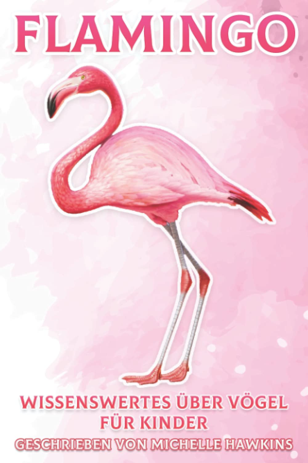 Flamingo: Wissenswertes über Vögel für Kinder #18 Mathematics