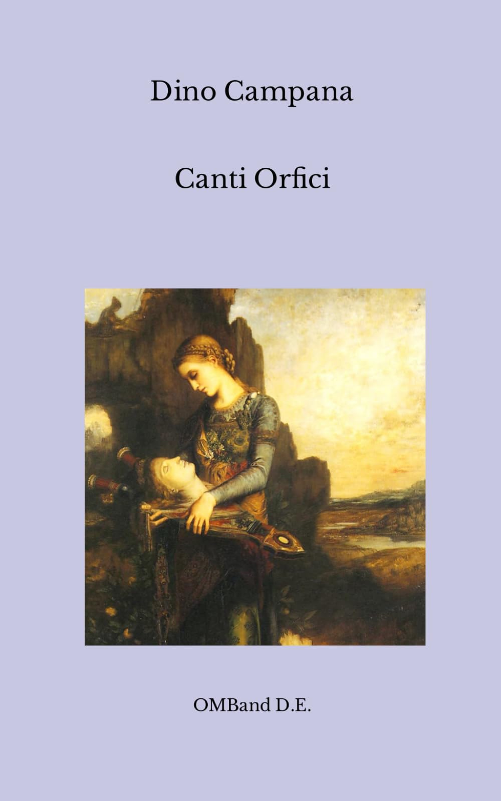 Canti Orfici: (Testo completo) book