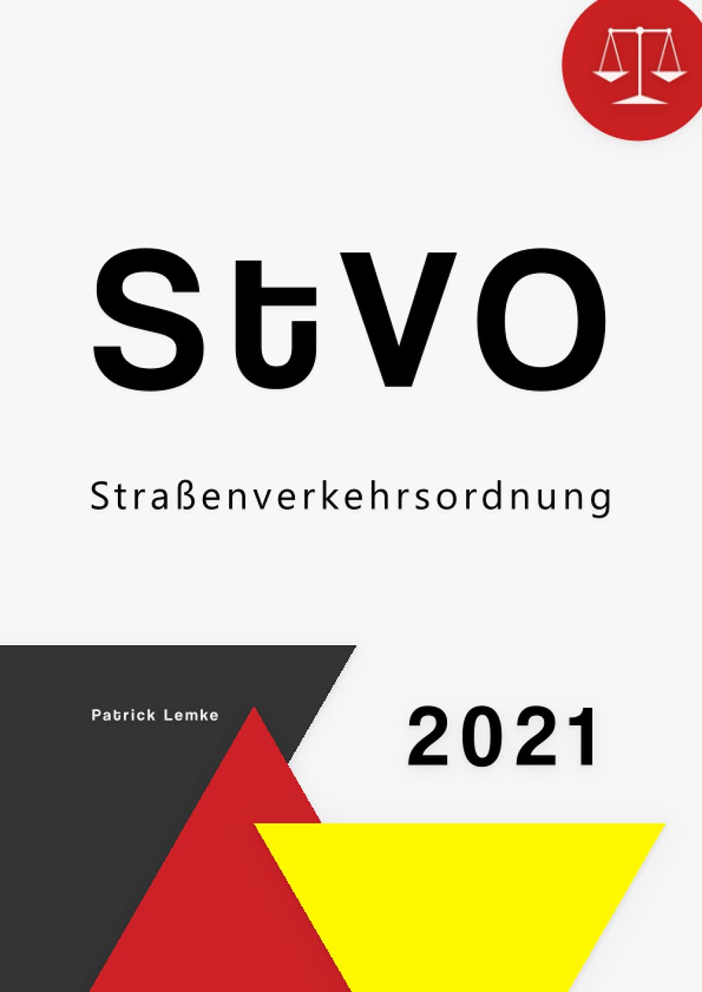 StVO: StVO - Straßenverkehrsordnung Law