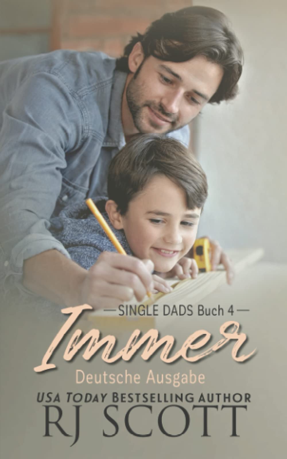 Immer (Deutsche Ausgabe) (Single Dads - Deutsche Ausgabe, Band 4) LGBTQ+