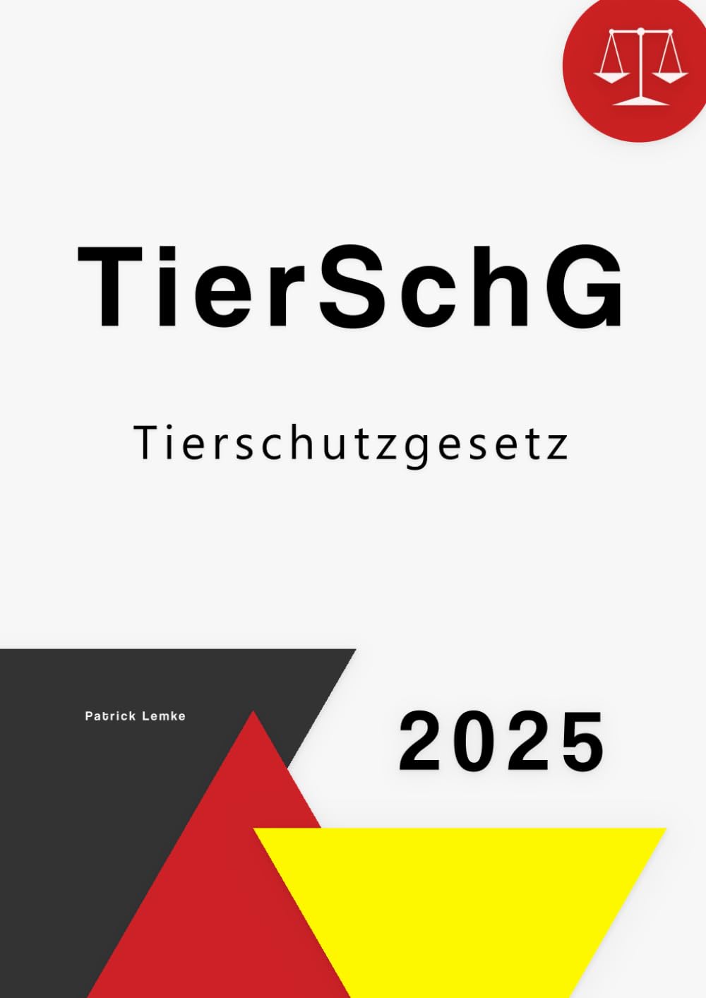 Tierschutzgesetz: TierSchG - Tierschutzgesetz Law