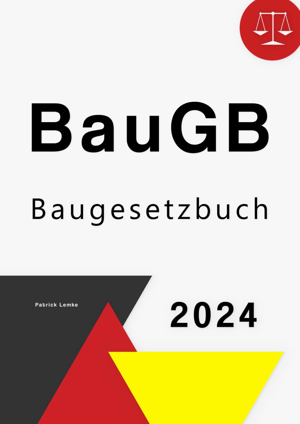 Baugesetzbuch: BauGB - Baugesetzbuch Law