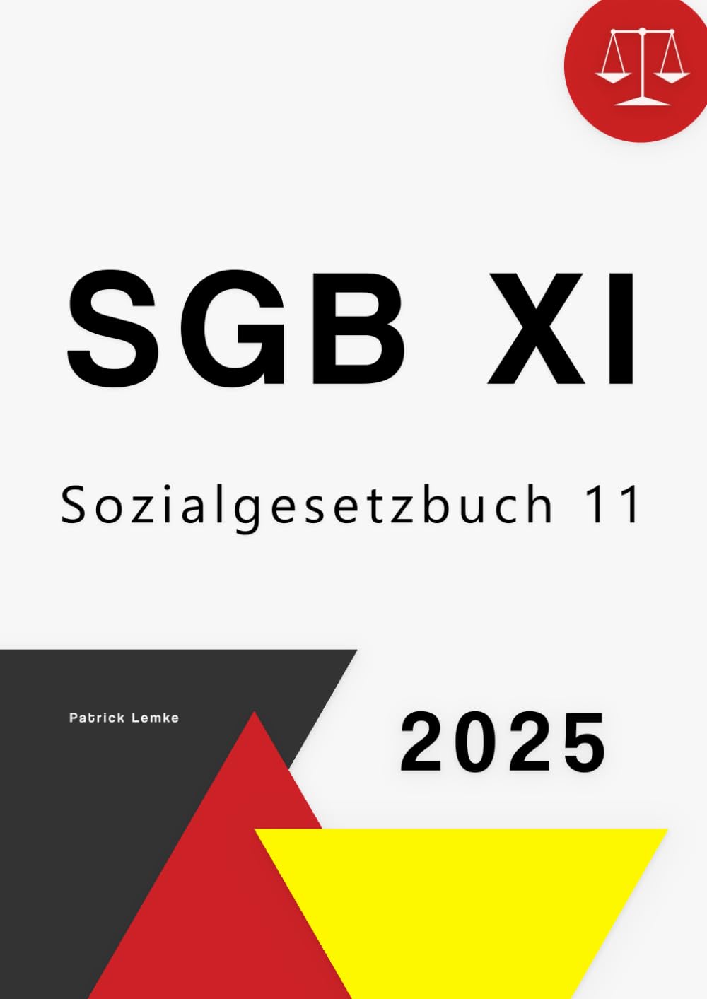 SGB XI: Sozialgesetzbuch XI - SGB XI Law