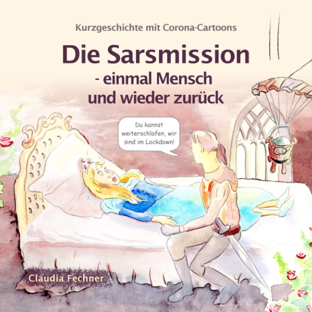Die Sarsmission - einmal Mensch und wieder zurück: Kurzgeschichte mit Corona-Cartoons Manga