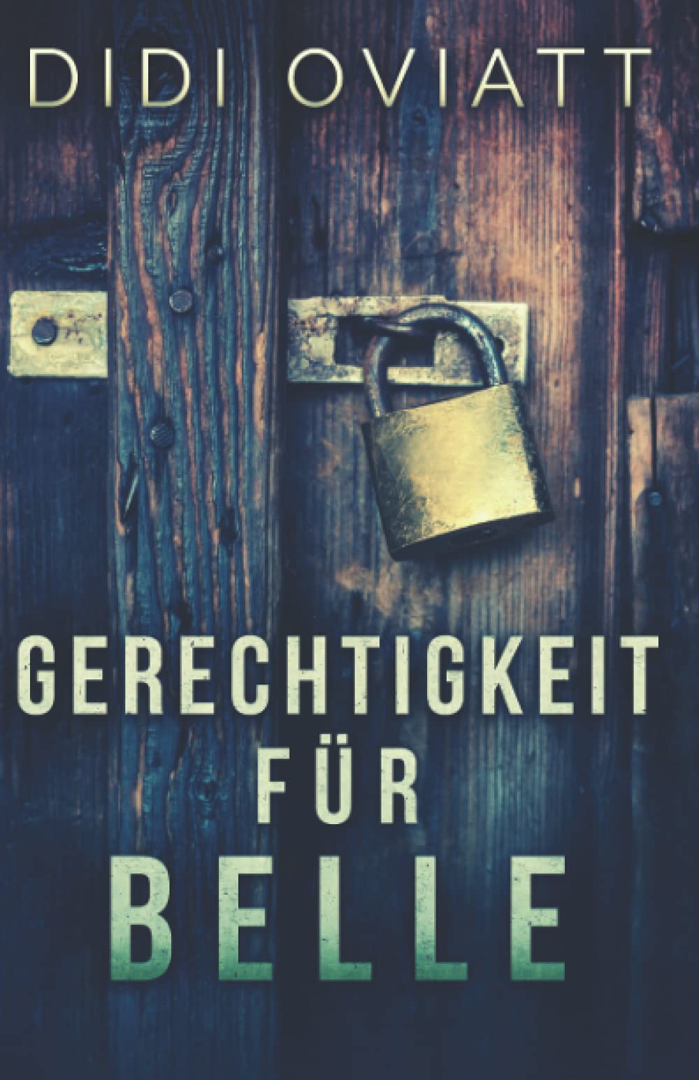 Gerechtigkeit Für Belle Contemporary literature