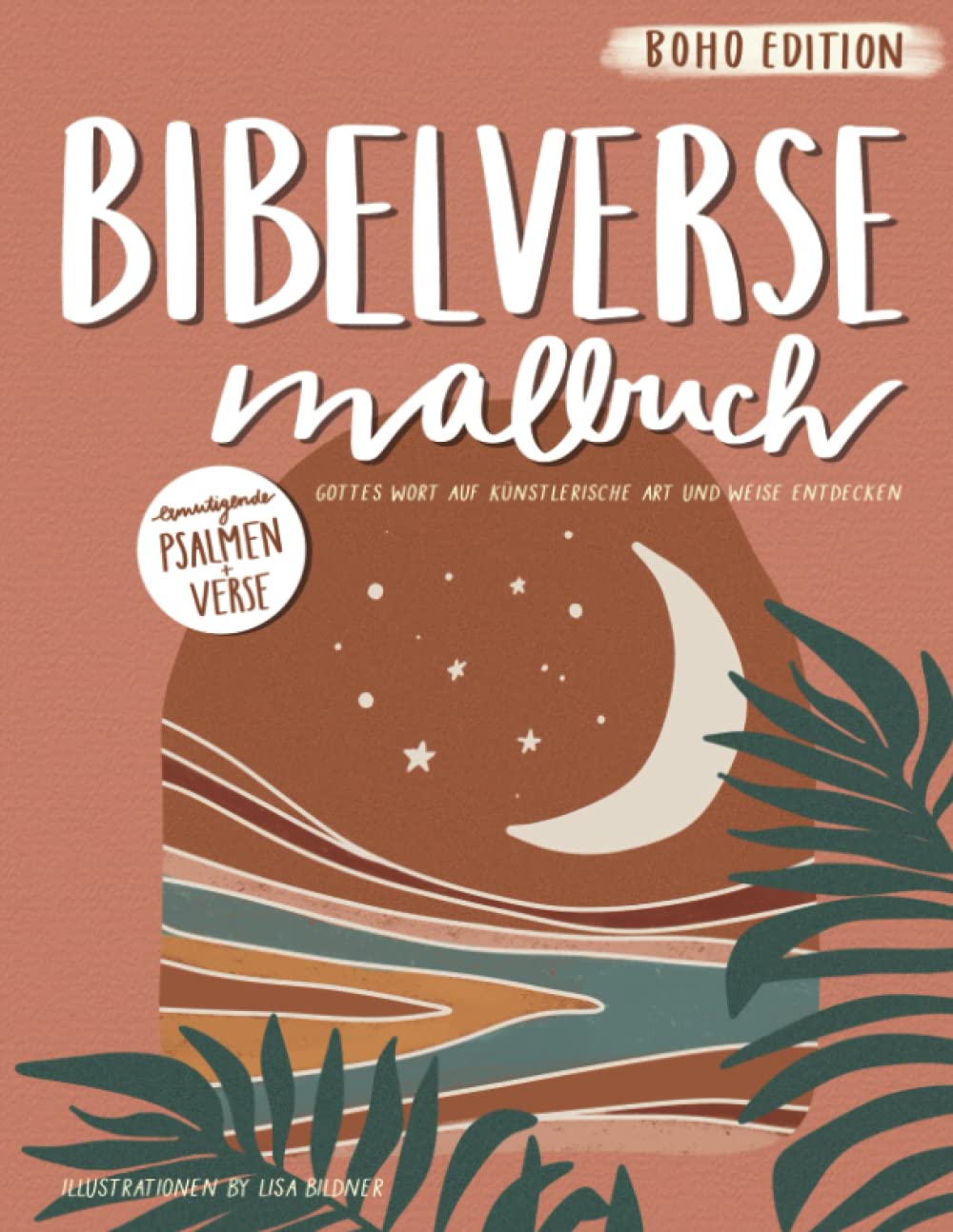 Bibelverse Malbuch: Gottes Wort auf künstlerische Art und Weise entdecken Film, Art & Culture