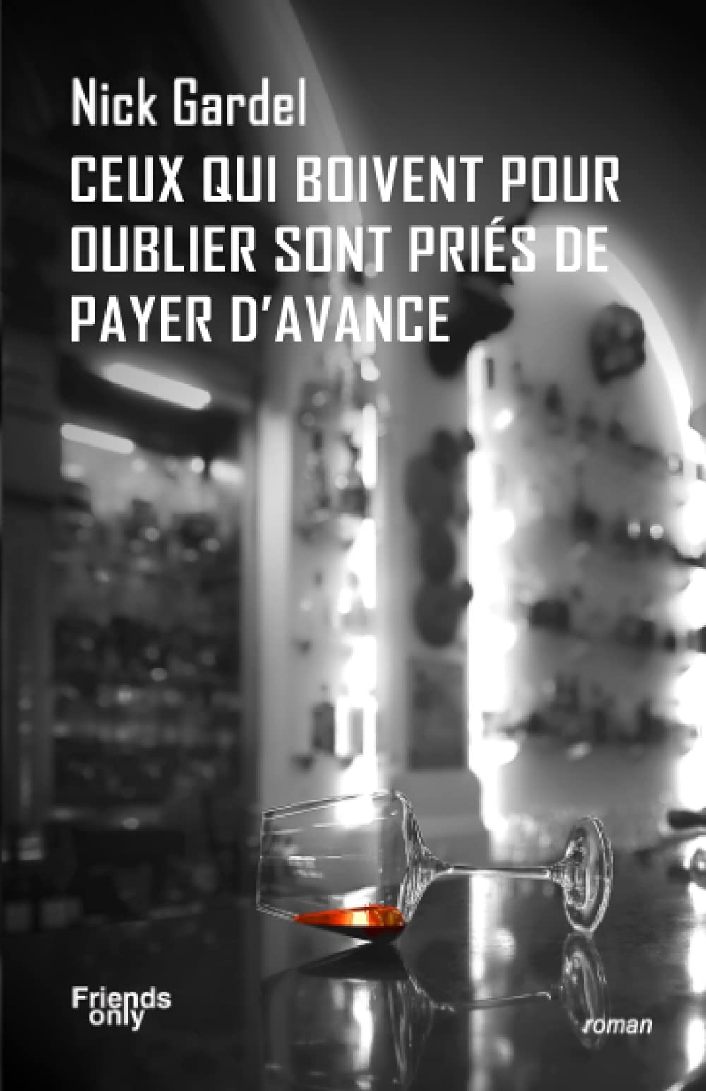 Ceux qui boivent pour oublier sont priés de payer d'avance Detective & CSI