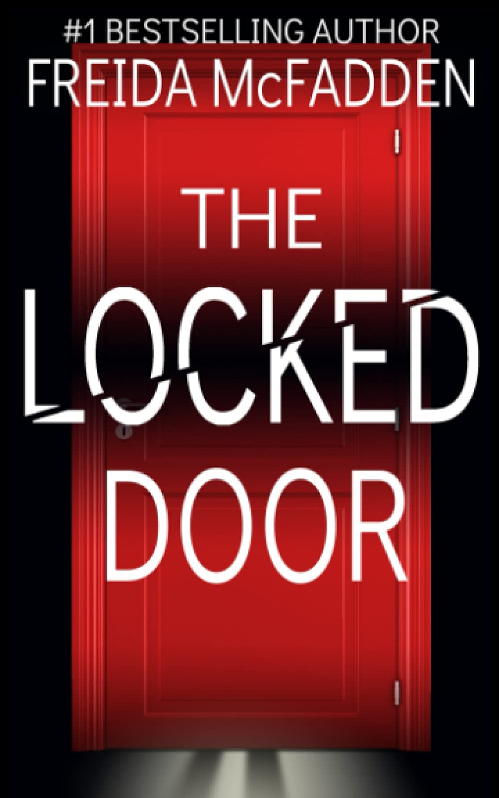 The Locked Door: A gripping psychological thriller with a jaw-dropping twist Contemporary literature