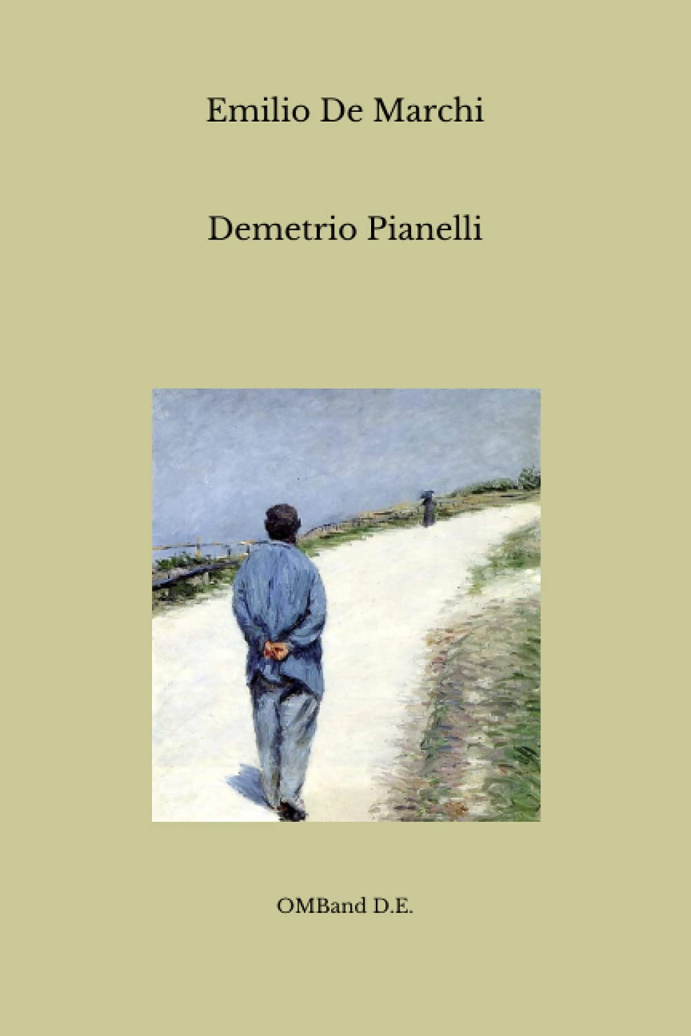 Demetrio Pianelli: (I classici italiani dell'Ottocento) book