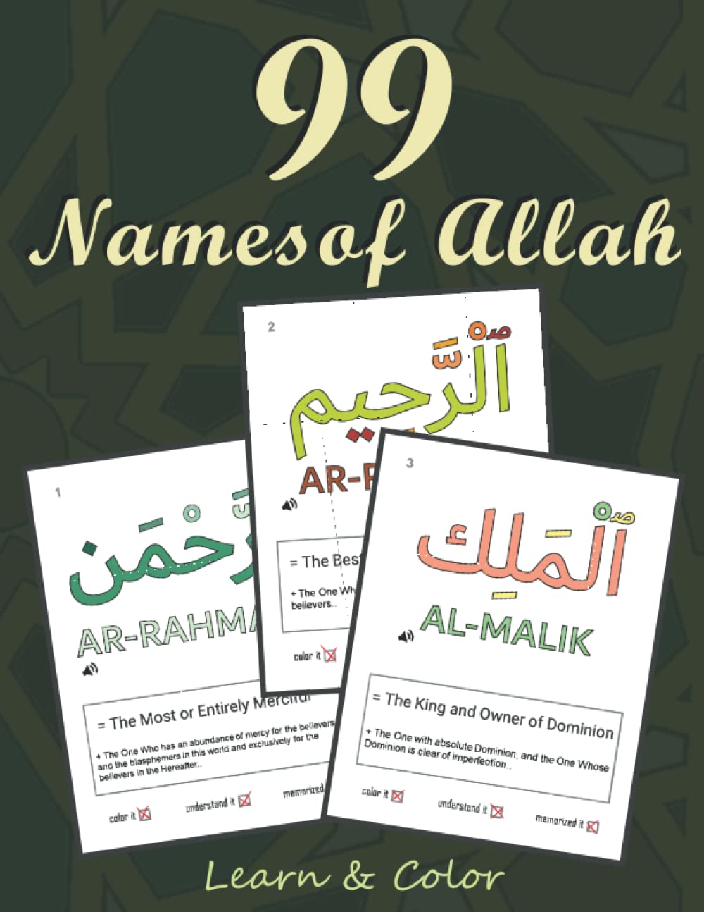 99 Names of Allah Coloring Book: Learning Asma Allah Alhusna Through 3 Activities [Coloring, Understanding (Transliteration and Meaning), and ... Book / Islamic Calligraphy Coloring Book Social Sciences