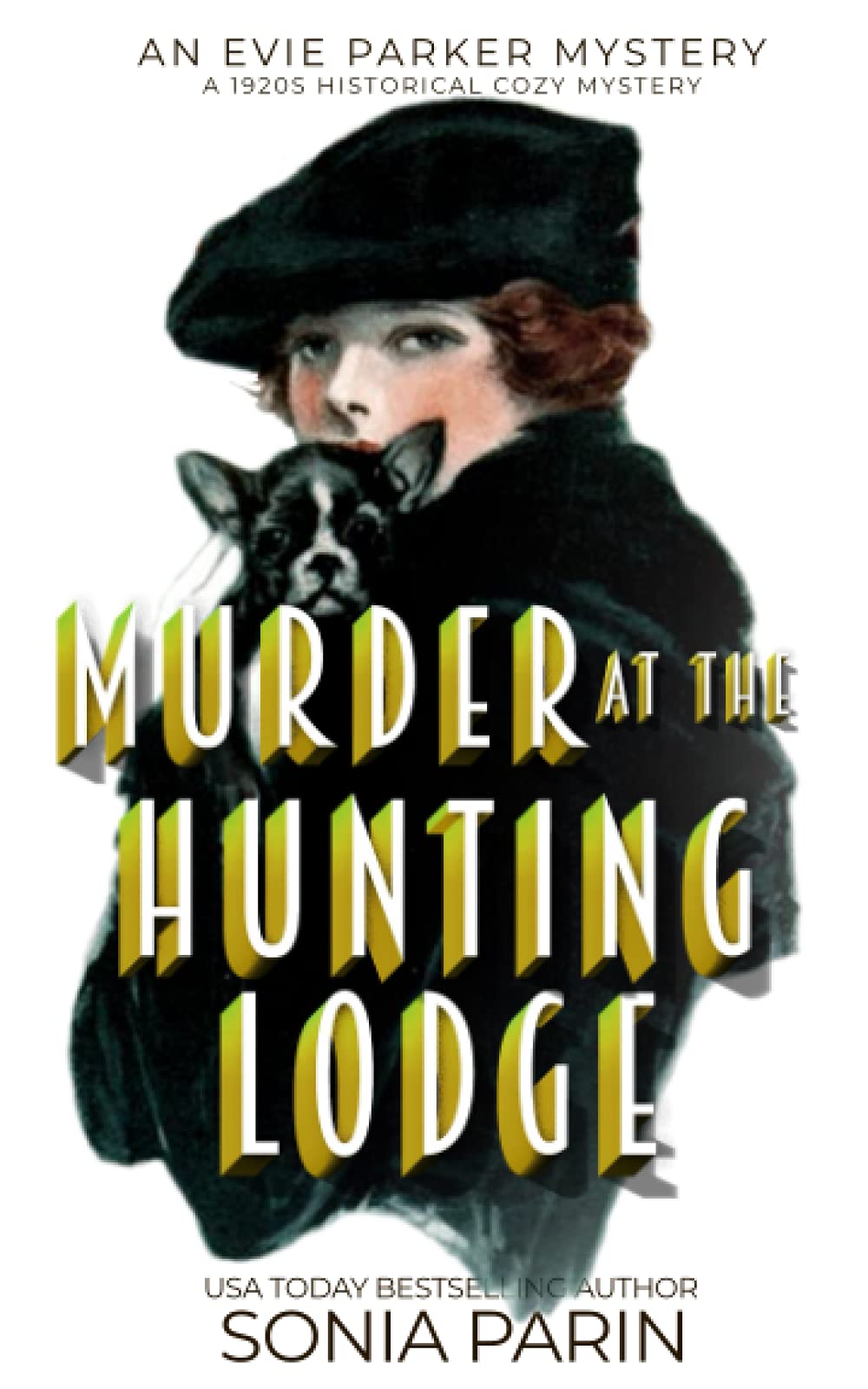 Murder at the Hunting Lodge: A 1920s Historical Cozy Mystery book