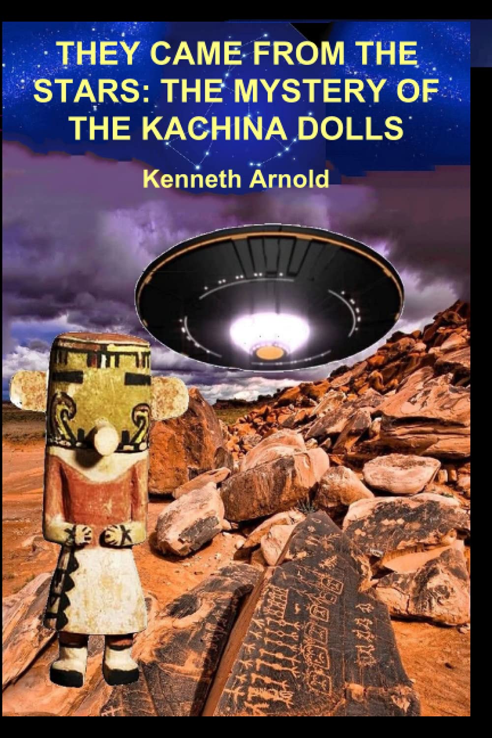THEY CAME FROM THE STARS: THE MYSTERY OF THE KACHINA DOLLS General education