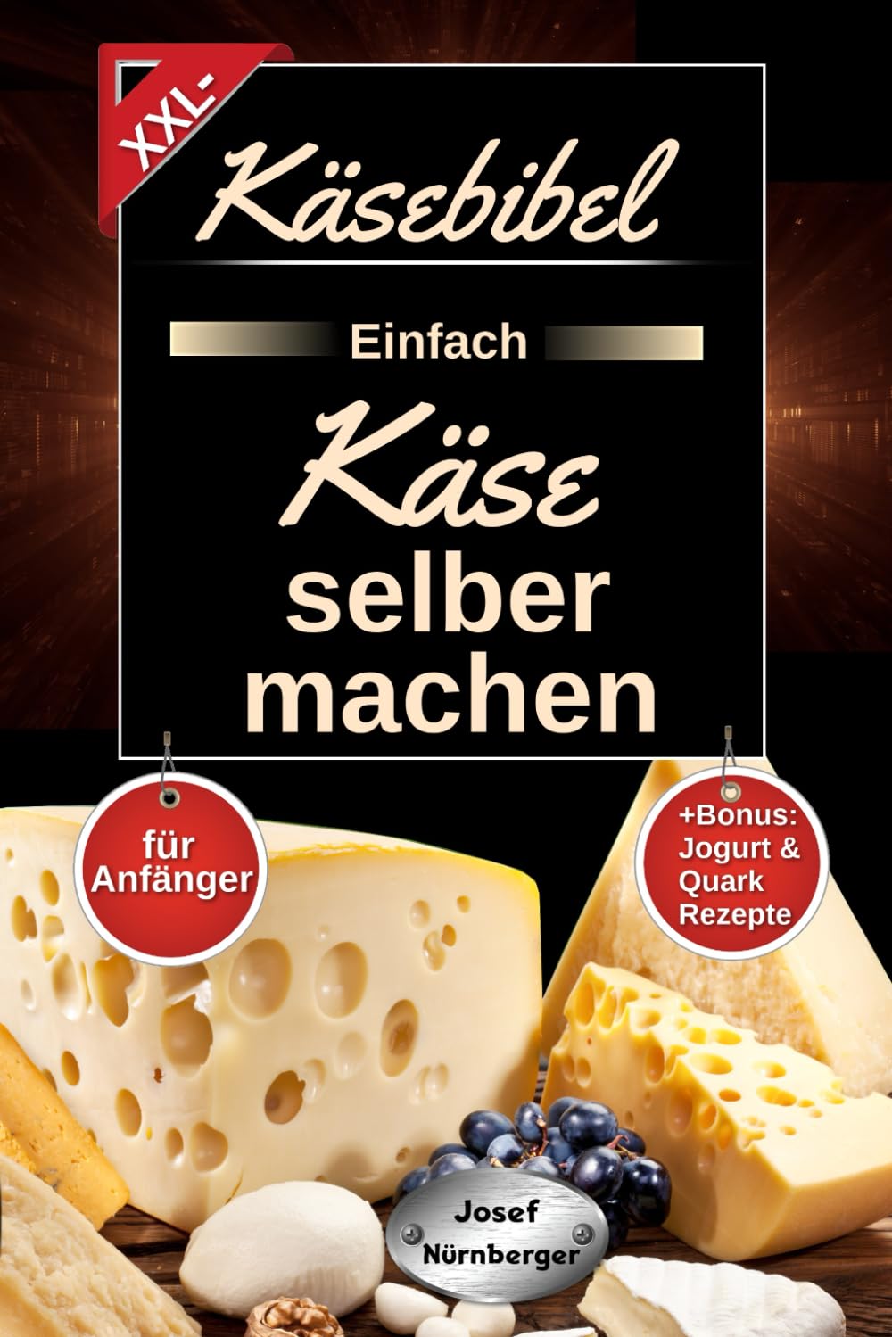 Käsebibel XXL - Einfach Käse selber machen für Anfänger: Käse Kochbuch mit vielen leckeren Käse Rezepten ohne Zusatzstoffe | Herstellung Schritt für Schritt erklärt | +Bonus: Jogurt & Quark Rezepte Film, Art & Culture