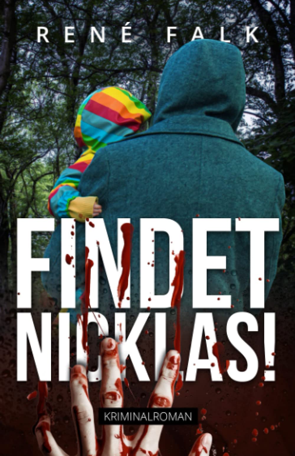 Findet Nicklas! (Denise Malowski und Tobias Heller ermitteln, Band 22) Action & Adventure