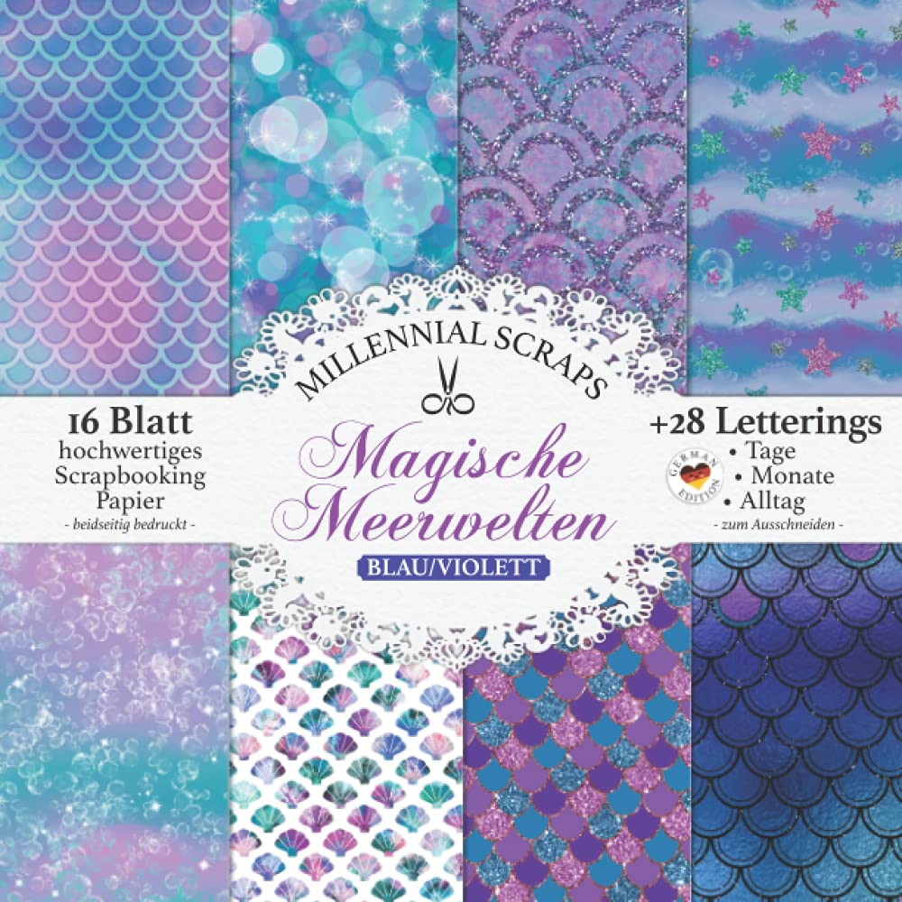 Magische Meerwelten BLAU/VIOLETT: Scrapbooking Papier & Zubehör I Block mit 16 Blatt I 8,5 x 8,5 Zoll I Letterings zum Ausschneiden I Junk Journal ... für Journaling Liebhaber & Bastelfreunde Hobbies & Crafts