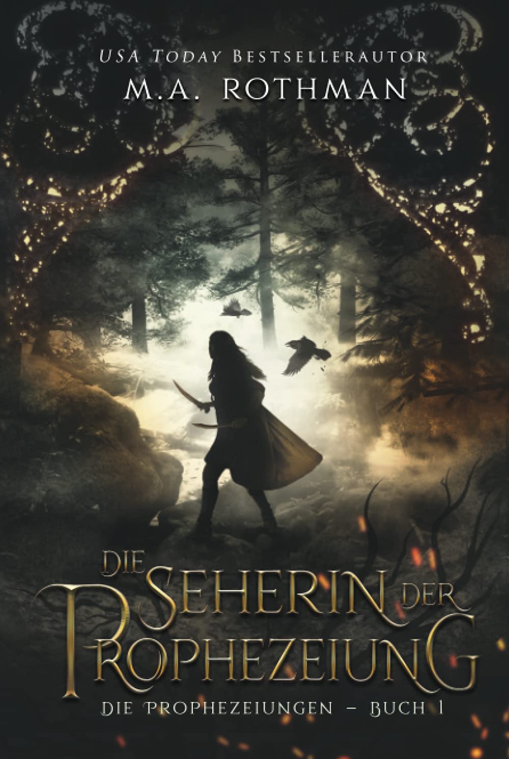 Die Seherin der Prophezeiung: Ein epischer Fantasy (Die Prophezeiungen, Band 1) Books