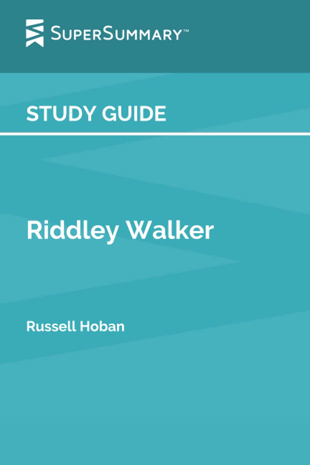 Study Guide: Riddley Walker by Russell Hoban (SuperSummary) Study Guides