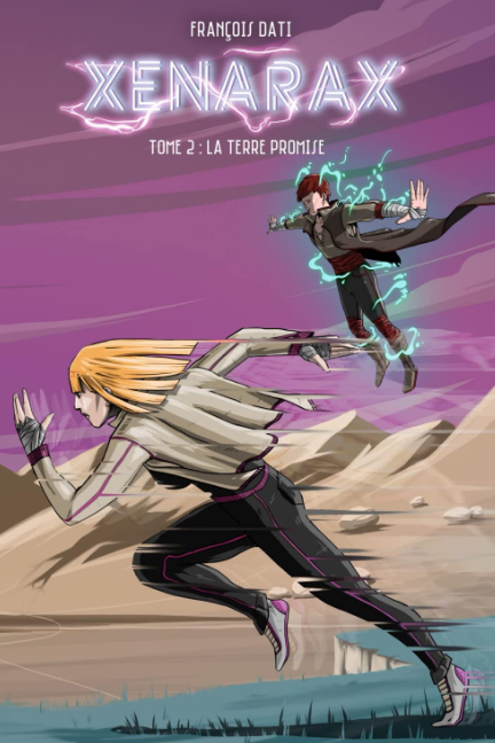 XENARAX : Tome 2 - La Terre Promise book
