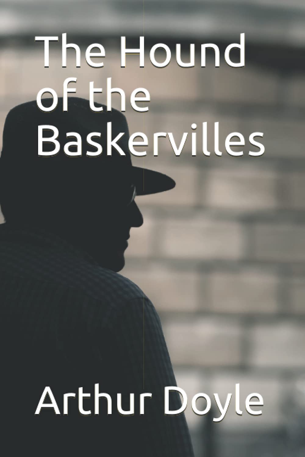 The Hound of the Baskervilles: Another Adventure of Sherlock Holmes Classics