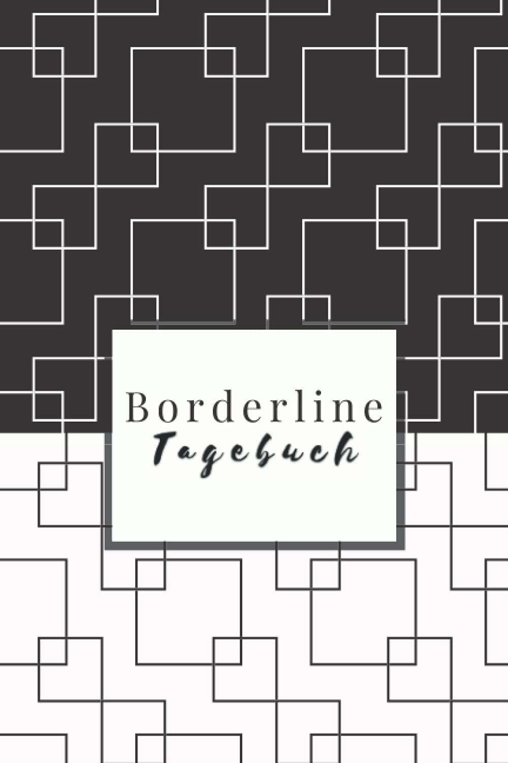 Borderline-Tagebuch: Tagebuch für Menschen mit einer Borderline-Persönlichkeitsstörung Medicine