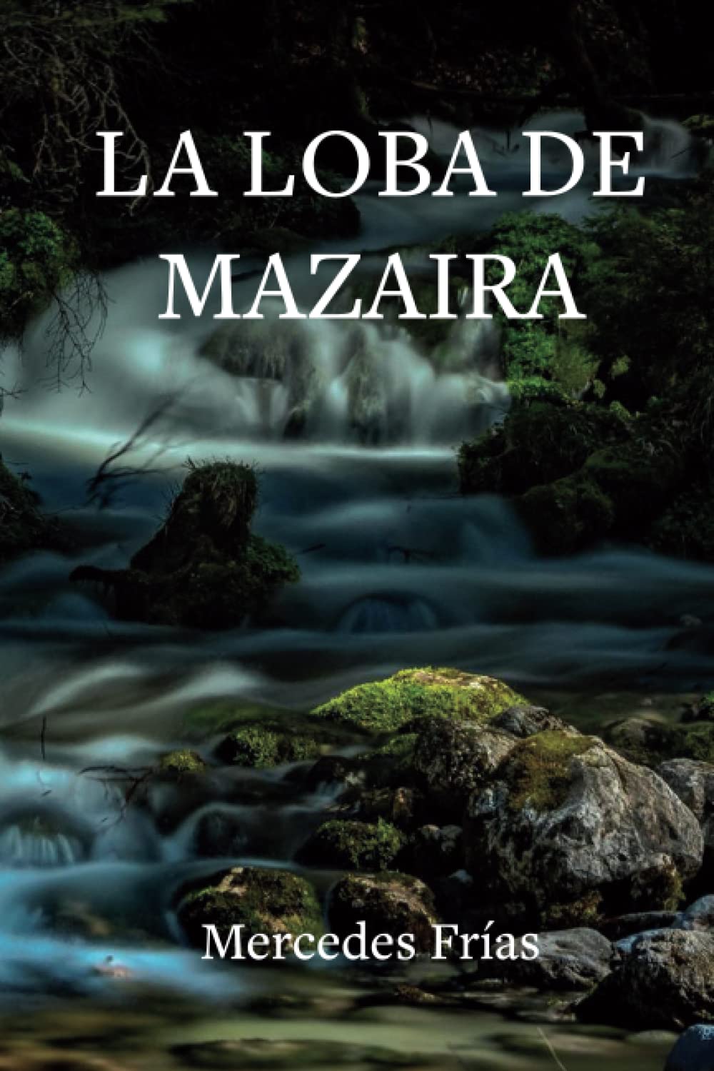 LA LOBA DE MAZAIRA Contemporary literature