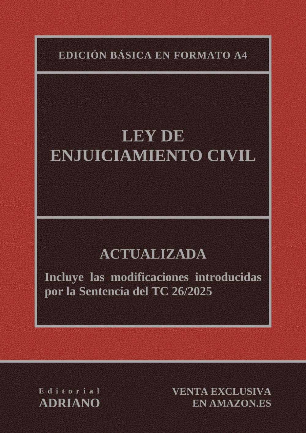 Ley de Enjuiciamiento Civil: Actualizada - Edición básica en formato A4 Law