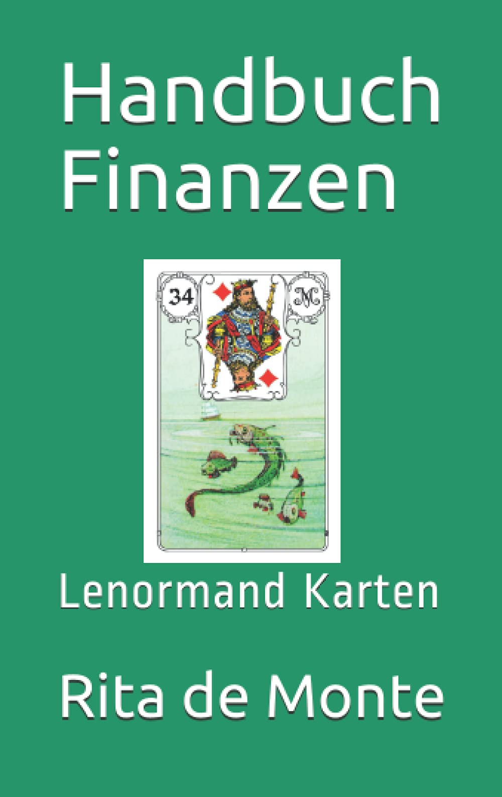 Handbuch Finanzen: Lenormand Karten Books