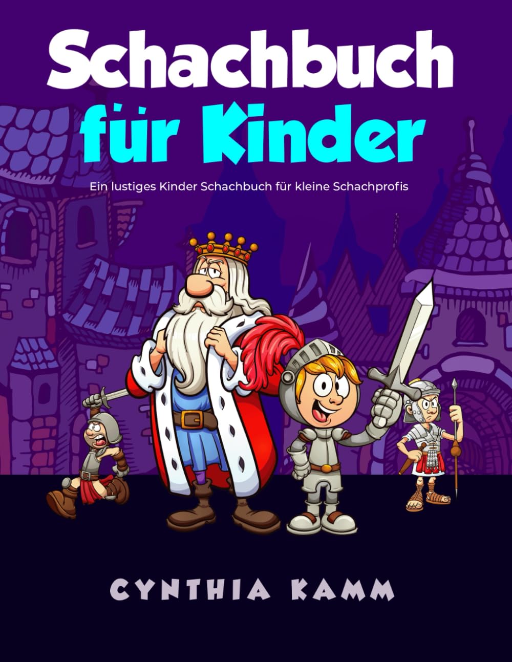Schachbuch für Kinder: Ein lustiges Kinder Schachbuch für kleine Schachprofis Leisure & Fun