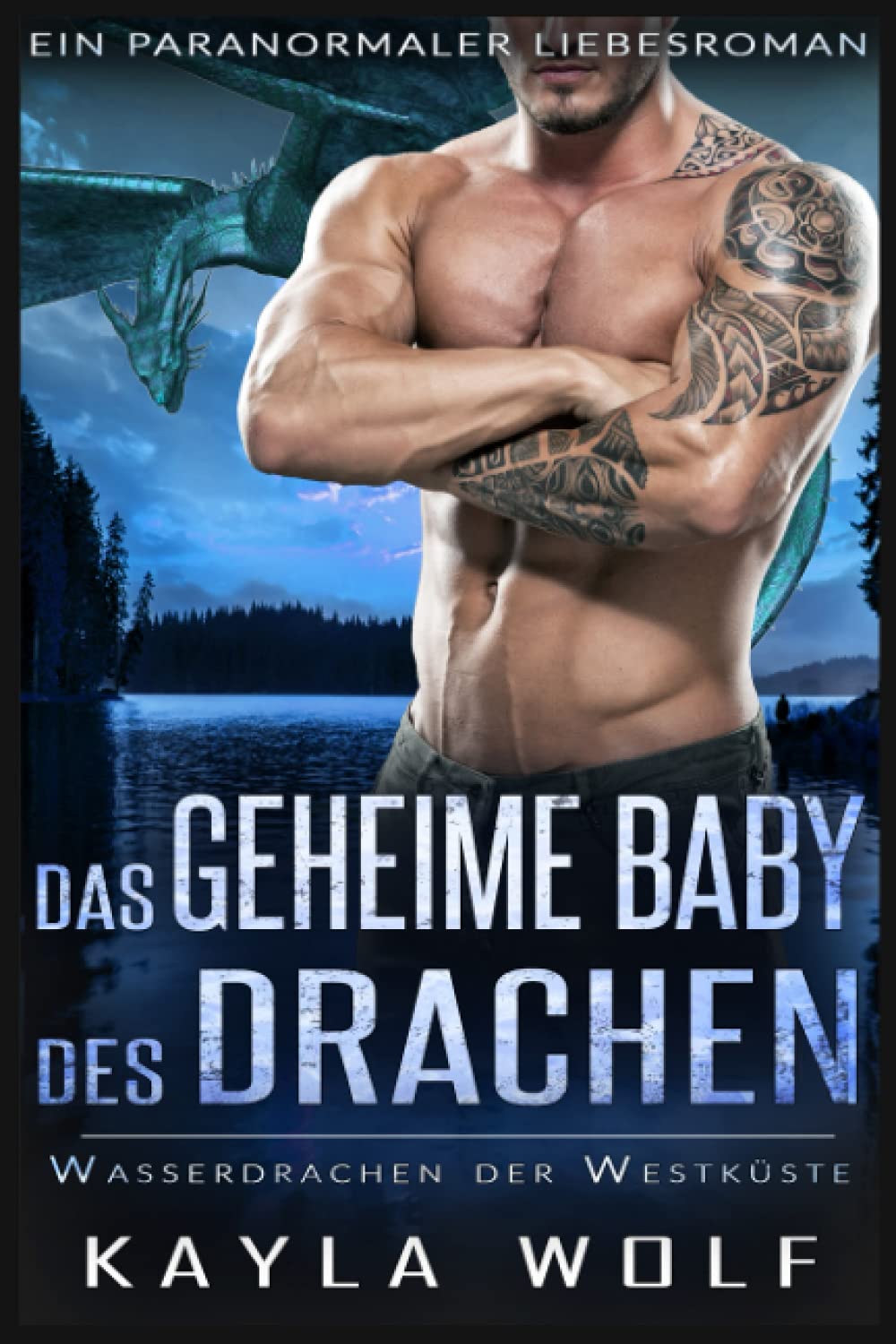 Das geheime Baby des Drachen: Ein paranormaler Liebesroman book