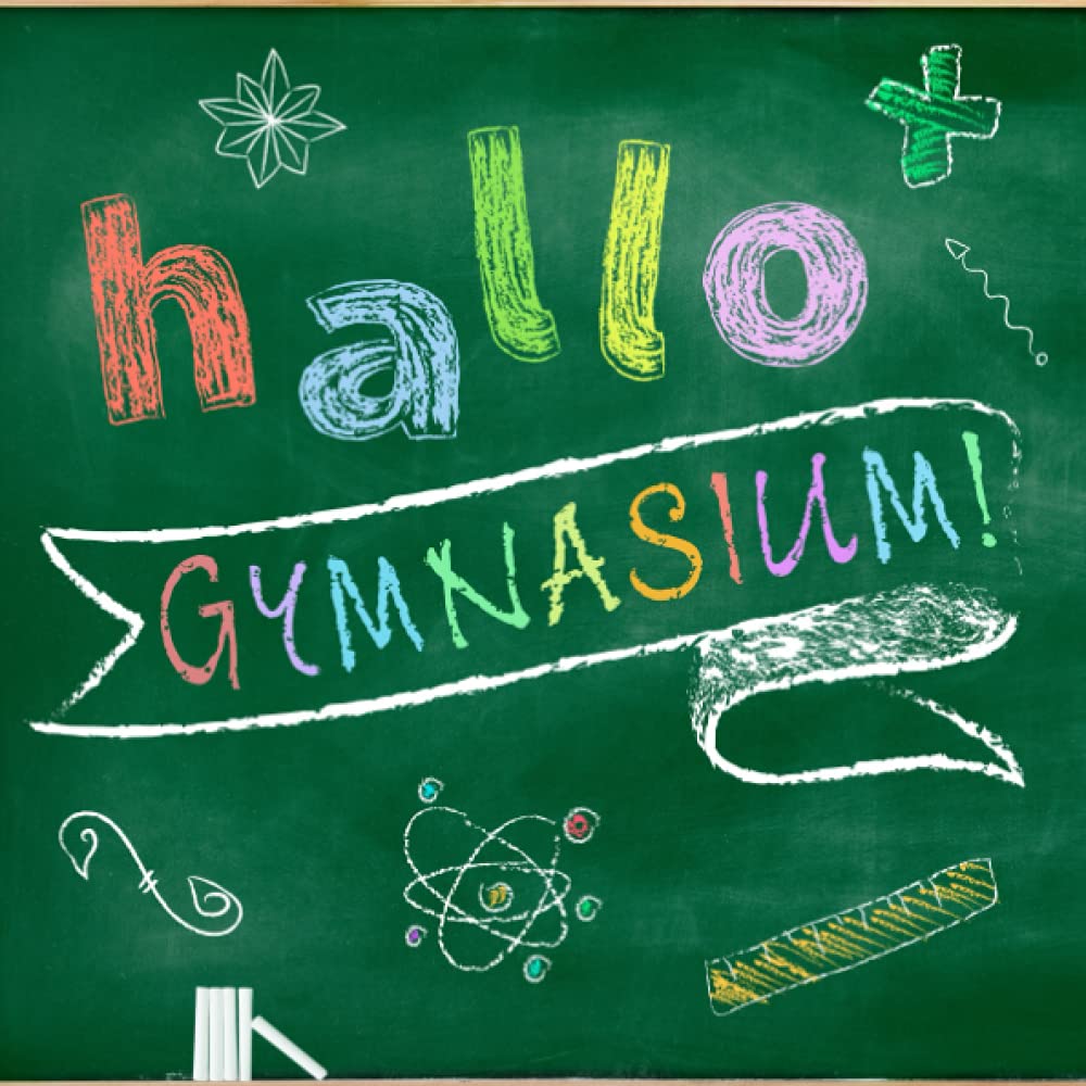 Hallo GYMNASIUM!: Erinnerungsbuch zum Gymnasiumanfang ★ Mit Farbe ★ Geschenk zur Umschulung für Mädchen und Jungen ★ Tiptoi & Games