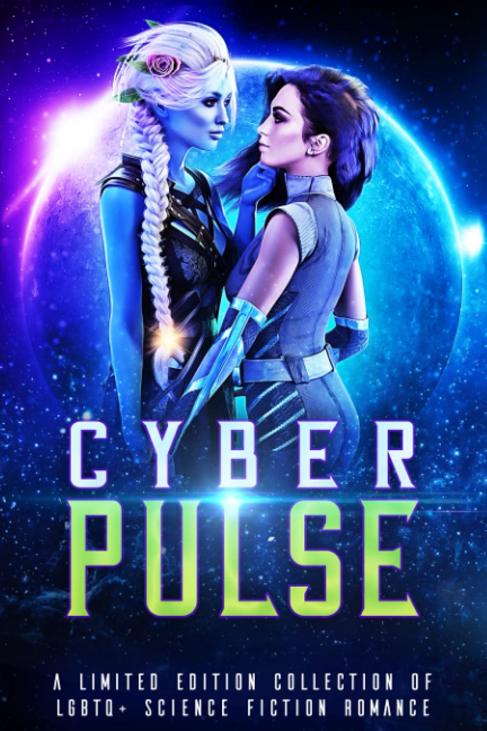 Cyber Pulse: A Limited Edition Collection of LGBTQ+ Sci Fi Romance (A Dangerous Words Publishing Collection) LGBTQ+