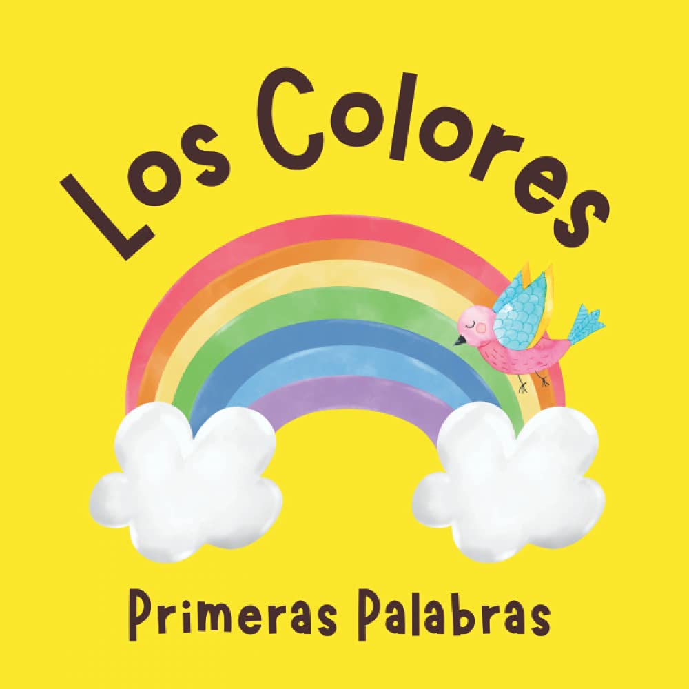 Los Colores Primeras Palabras: Libros en Español para Niños. Aprende Nuevas Palabras Study Guides