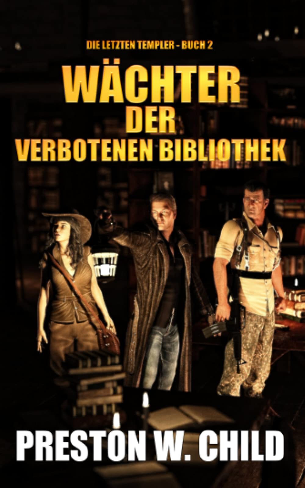 Wächter der verbotenen Bibliothek (Die letzten Templer, Band 2) Action & Adventure