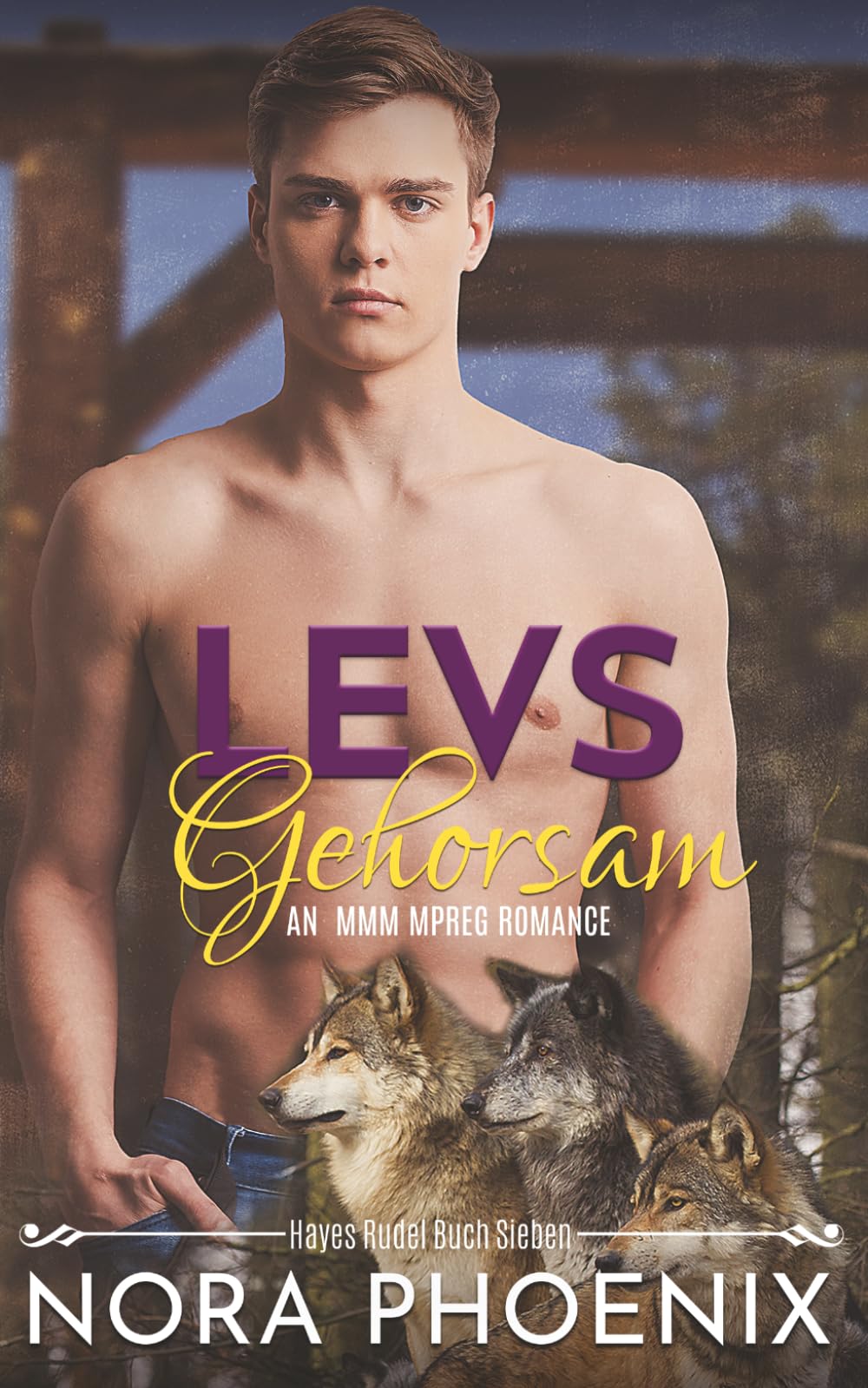 Levs Gehorsam (Hayes Rudel, Band 7) LGBTQ+