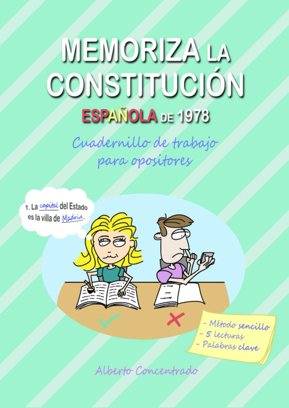 Memoriza la Constitución Española de 1978: Cuadernillo de trabajo para opositores book