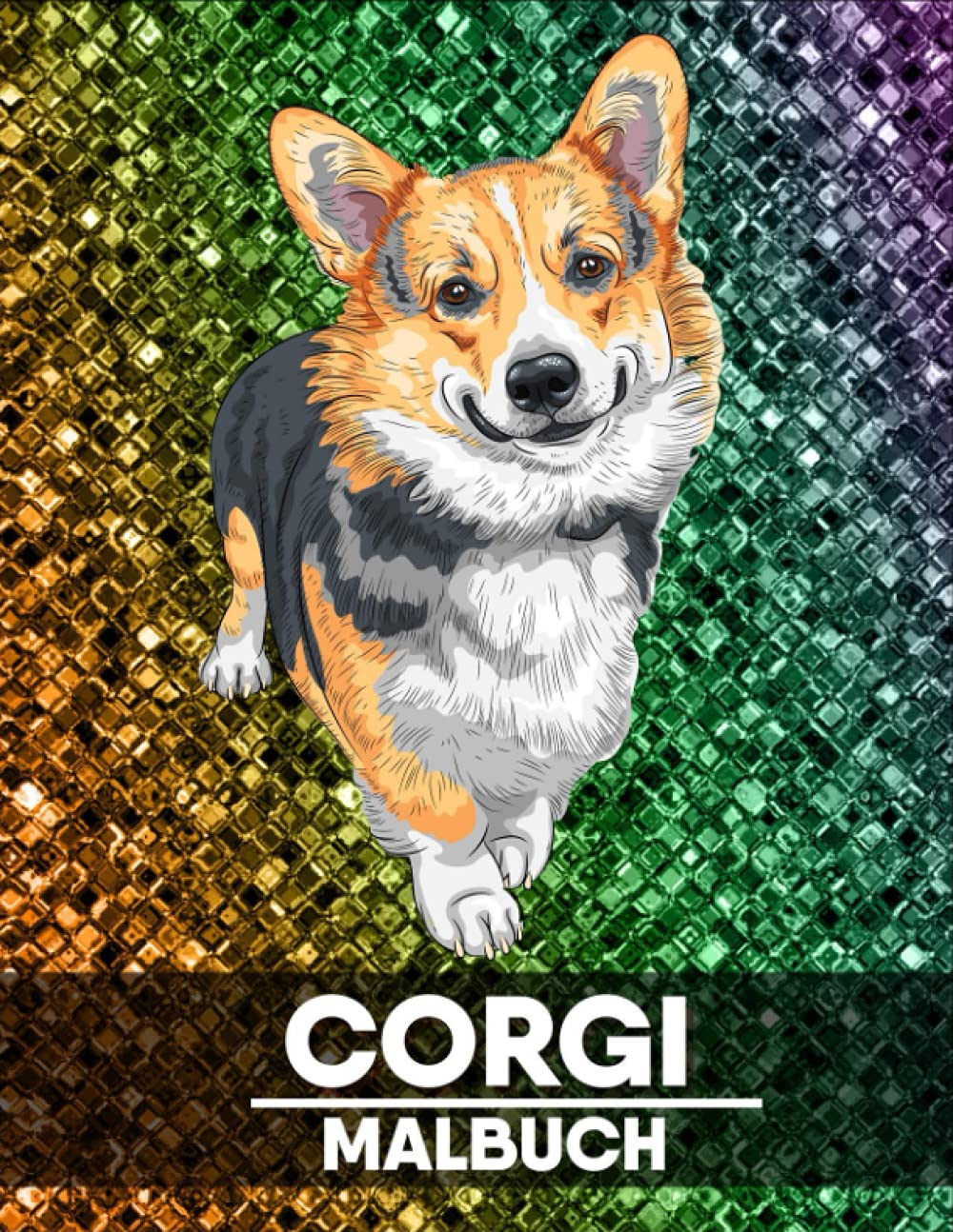 Corgi malbuch: Malbuch für Kinder Novels & Short Stories
