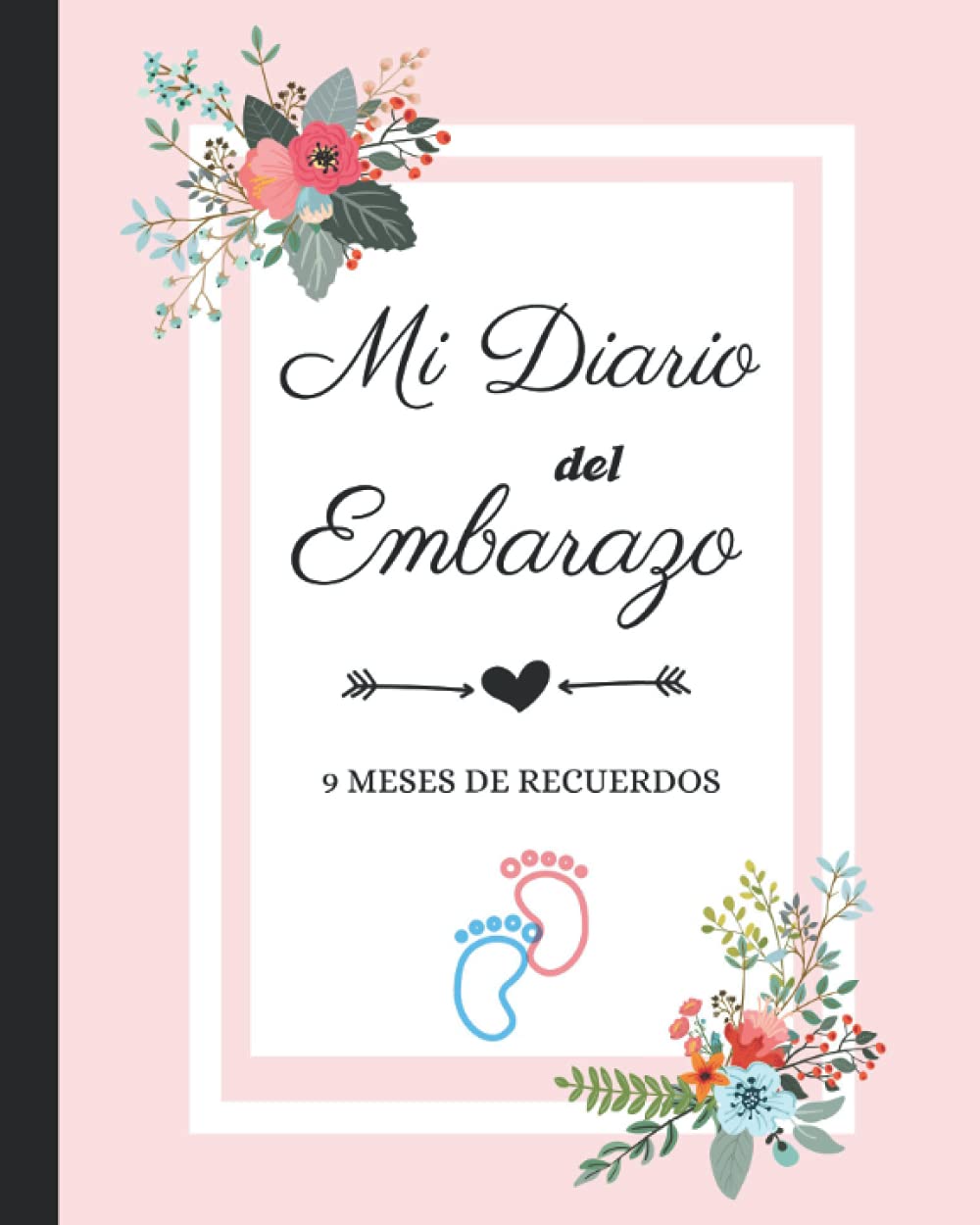 Mi Diario del Embarazo 9 meses de recuerdos: Diario del embarazo para rellenar durante 9 meses, Planificador de 42 semanas, Recuerdos , Listas de ... de mamá), Complétalo mientras esperas al bebé Health, Nutrition & Fitness