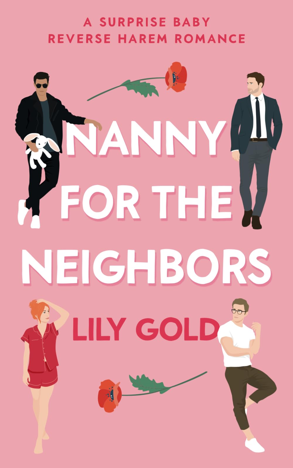 Nanny for the Neighbors: A Surprise Baby Reverse Harem Romance New Adult
