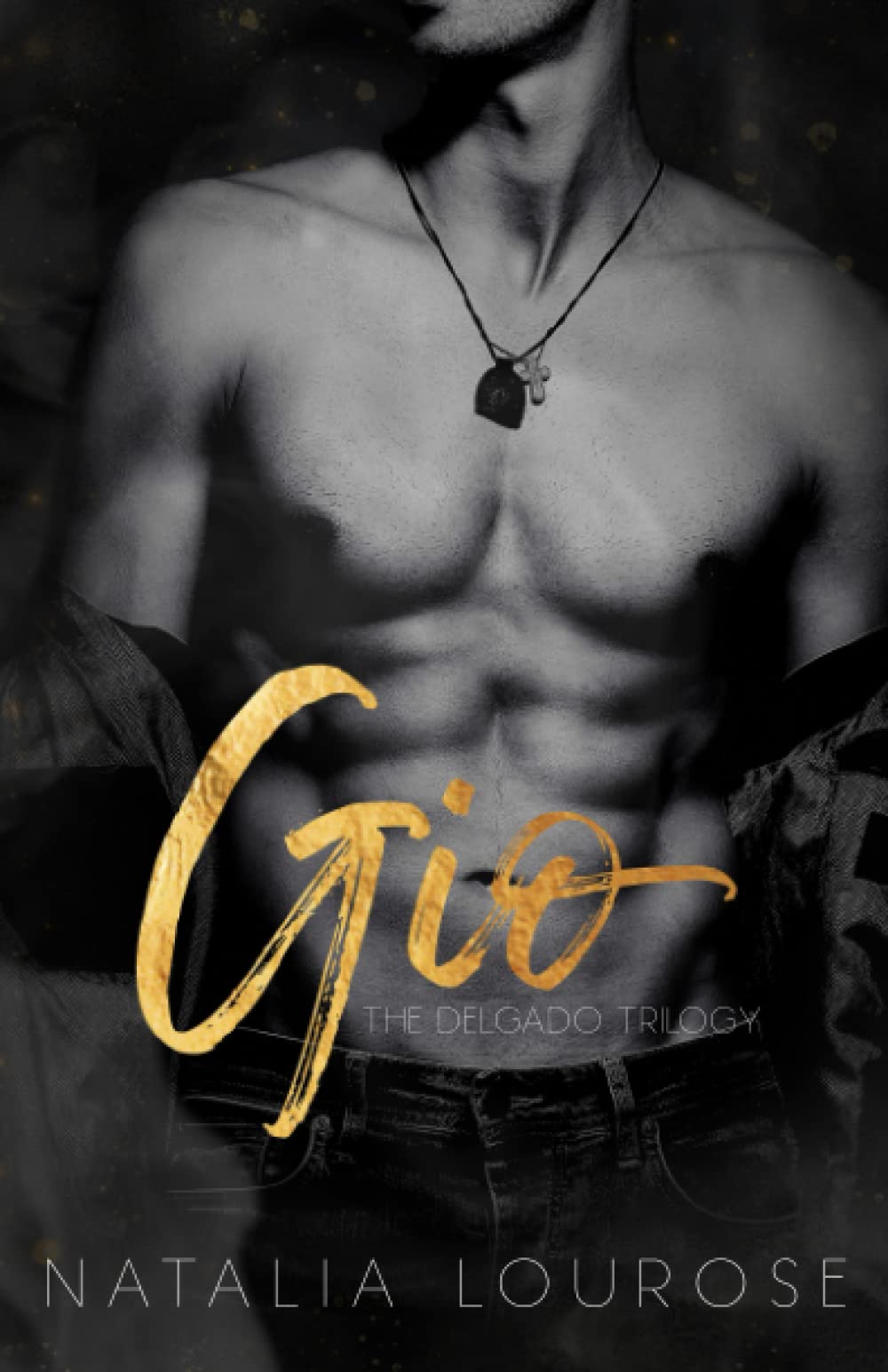 Gio: An Enemies to Lovers Mafia Romance (The DelGado Trilogy, Band 1) Crime & Thrillers