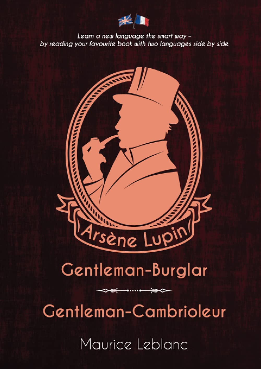 Arsène Lupin, Gentleman-Burglar / Arsène Lupin, Gentleman-Cambrioleur Classics