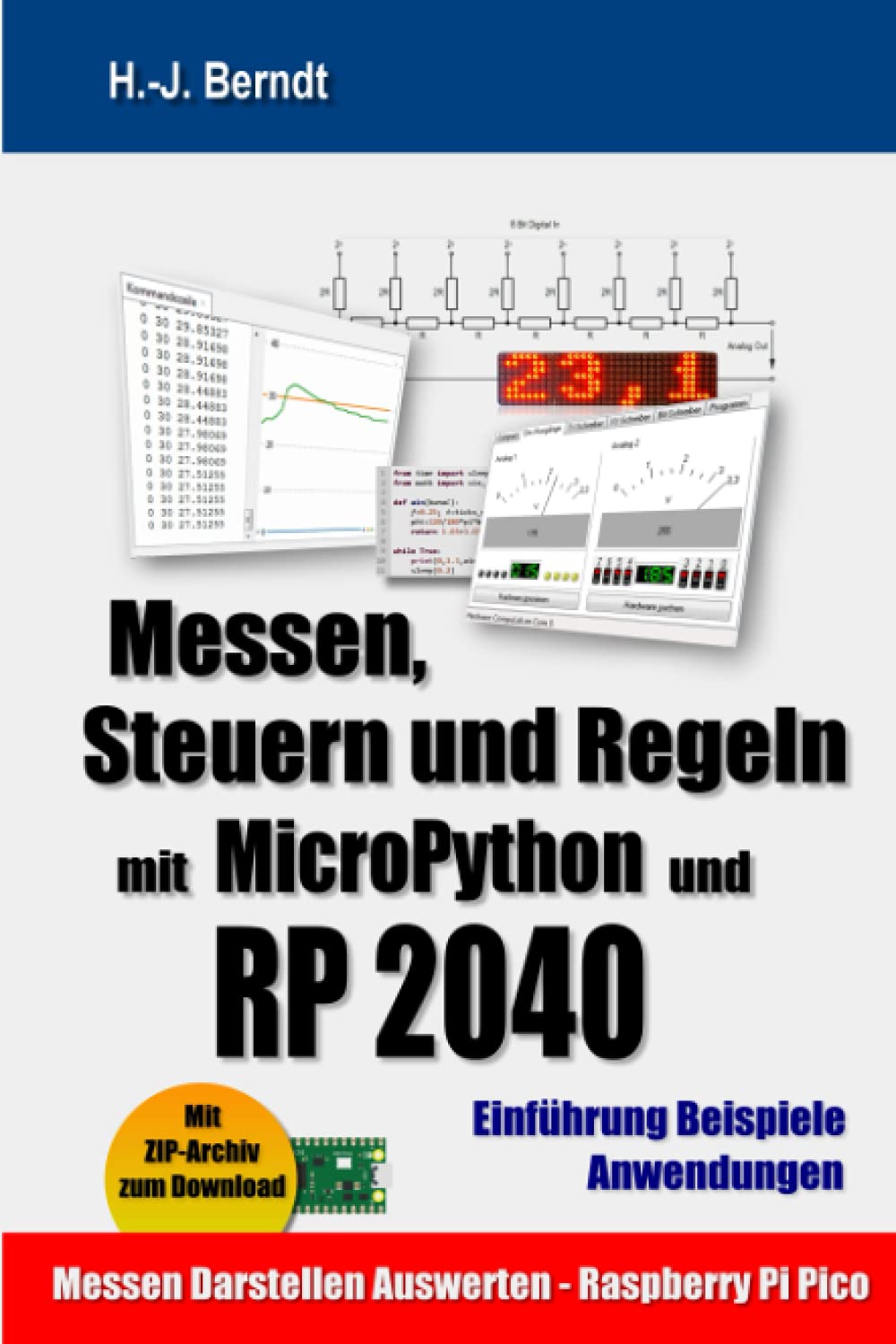 Messen, Steuern und Regeln mit MicroPython und RP2040 Computer Science