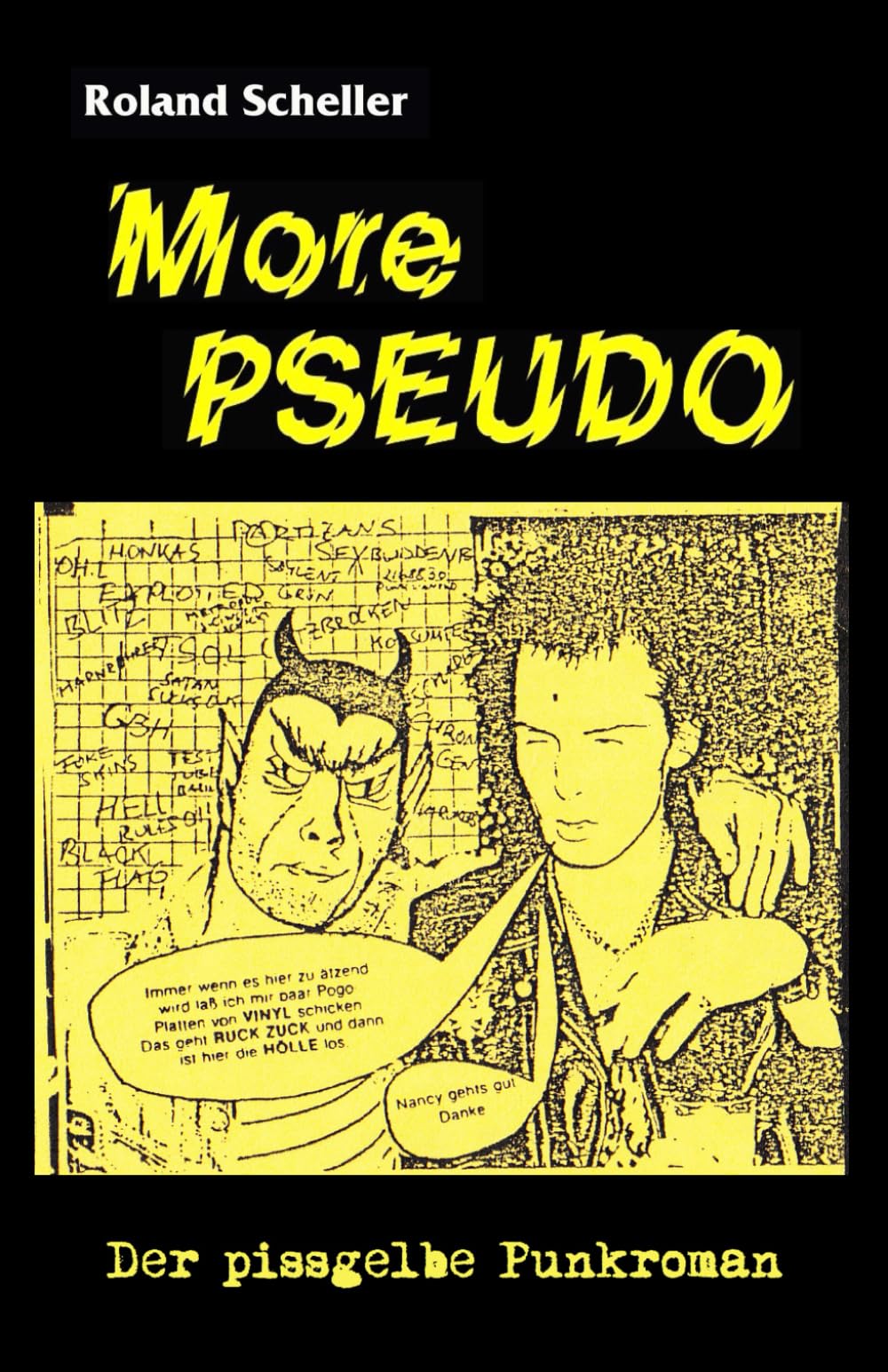 More PSEUDO - Der pissgelbe Punkroman Personalities
