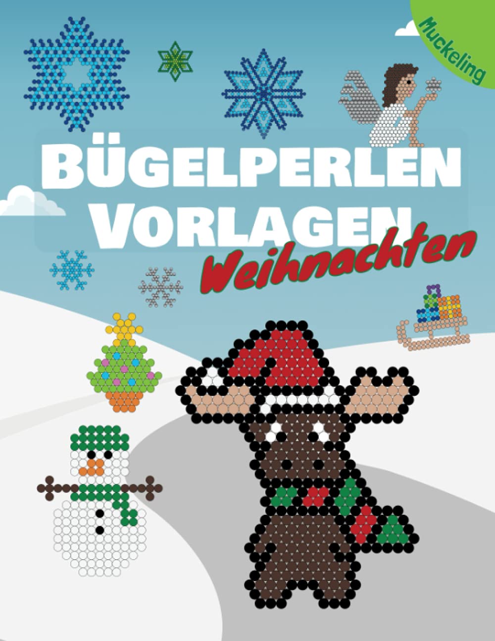 Bügelperlen Vorlagen Weihnachten: Vorlagenbuch für Jungen und Mädchen mit Winter- und Weihnachtsmotiven book