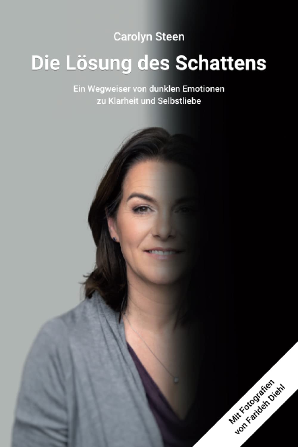 Die Lösung des Schattens: Ein Wegweiser von dunklen Emotionen zu Klarheit und Selbstliebe Parents & Children