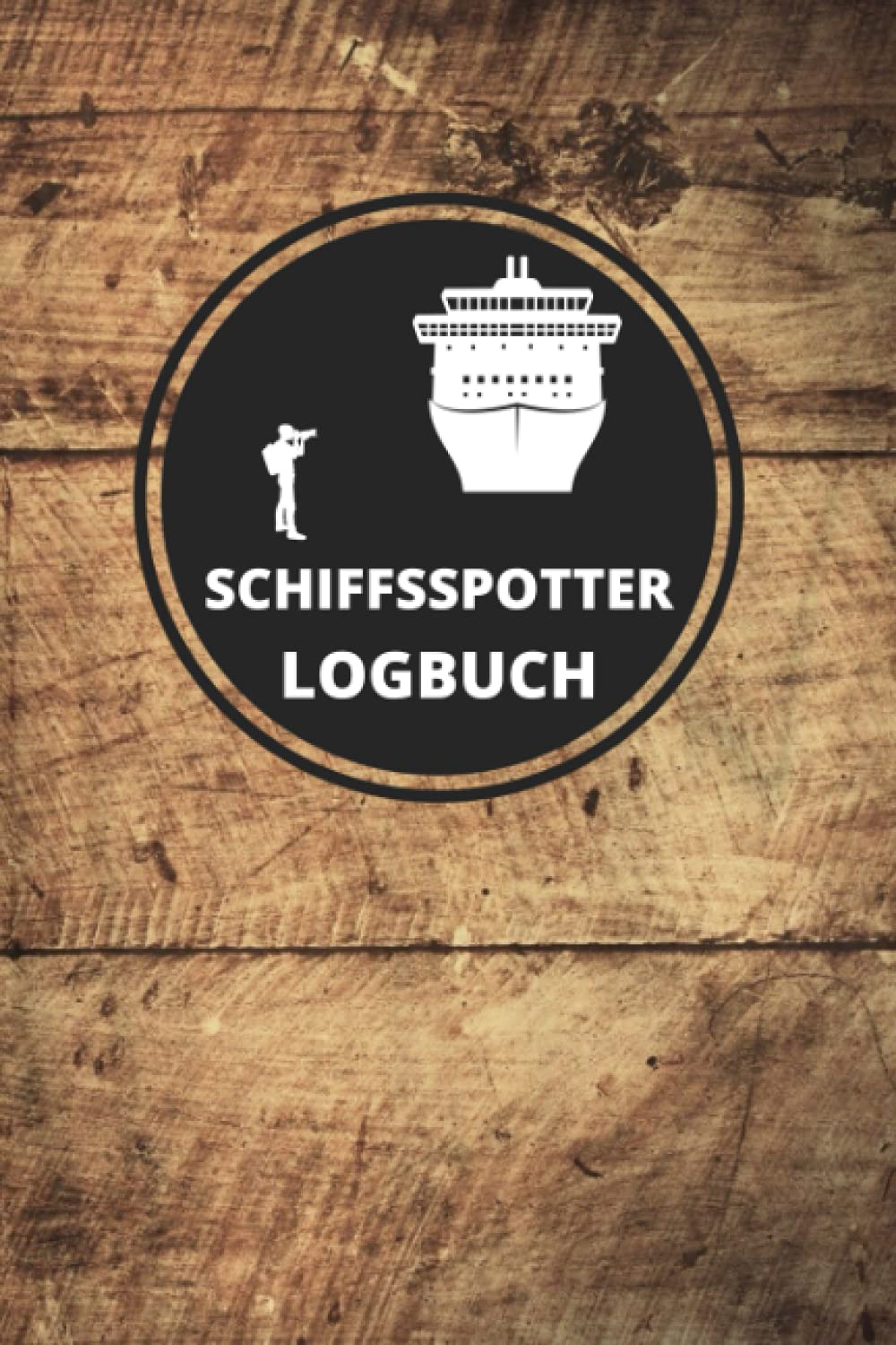 Schiffsspotter Logbuch: für Shipspotter zur Dokumentation von Schiff-Beobachtungen - 110 Seiten im praktischen A5 Format für alle Schifffahrt Enthusiasten Arts & Culture Books