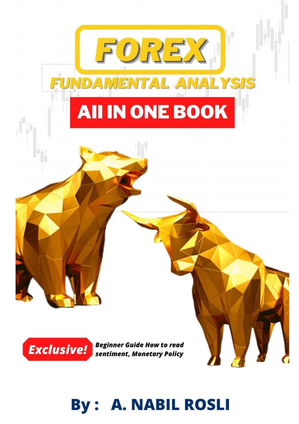 Forex Fundamental Analysis: All in One Book (Forex Investing Strategy Book to Read) Business, Finance & Career