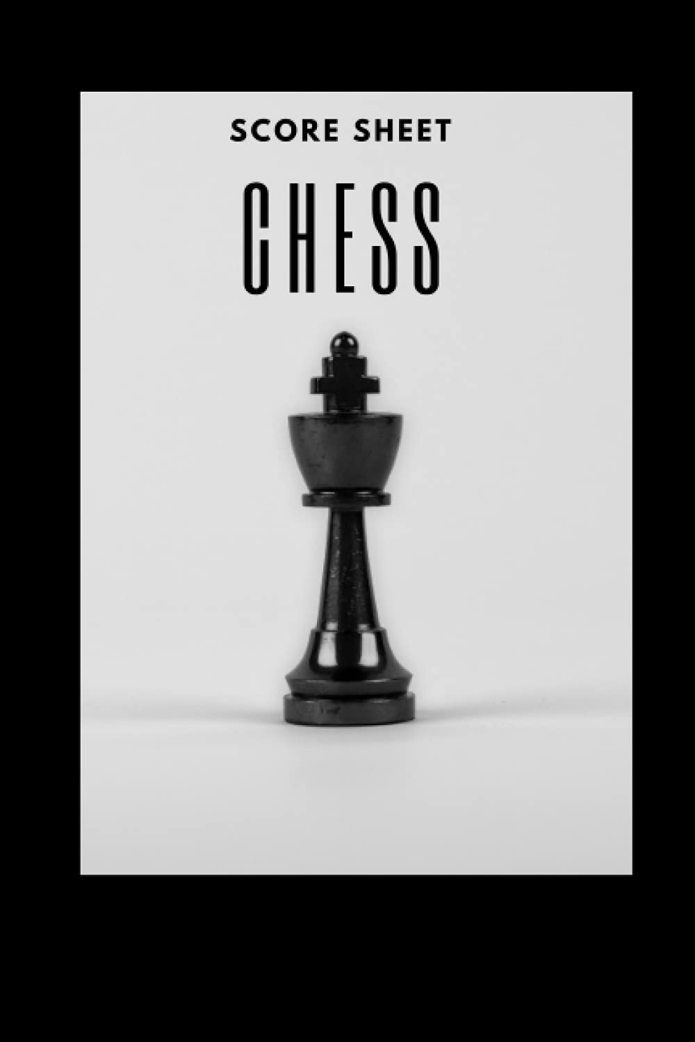 Score sheet chess: chess score book to analyse Your Strategies! Perfect Gift for Chess Lovers (60 Moves) Education & Training